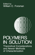 Polymers in Solution