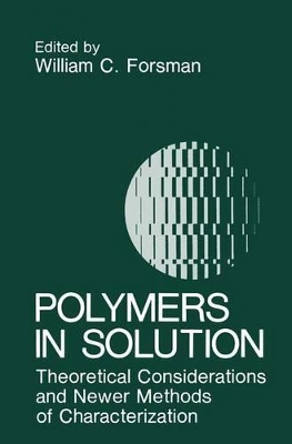 Polymers in Solution - Forsman, W C