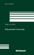 Polynomial Convexity