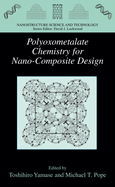 Polyoxometalate Chemistry for Nano-Composite Design