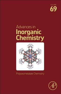Polyoxometalate Chemistry - van Eldik, Rudi (Volume editor), and Cronin, Lee (Volume editor)