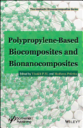Polypropylene-Based Biocomposites and Bionanocomposites