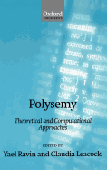 Polysemy: Theoretical and Computational Approaches