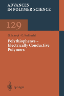 Polythiophenes -- Electrically Conductive Polymers