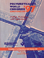 Polyurethanes World Congress 1997 SPI Proceedings