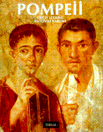 Pompeii - Lessing, Erich, and Vanne, Antonio, and Varone, Antonio