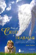 Pon Al Cielo a Trabajar