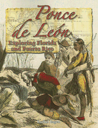 Ponce de Le�n: Exploring Florida and Puerto Rico