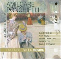 Ponchielli: Chamber Music - Chia Chou (piano); Ensemble Villa Musica; Ingo Goritzki (oboe); Kalle Randalu (piano); Nicolas Chumachenco (violin);...