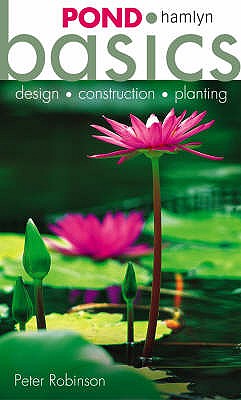 Pond Basics - Robinson, Peter