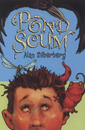 Pond Scum - Silberberg, Alan