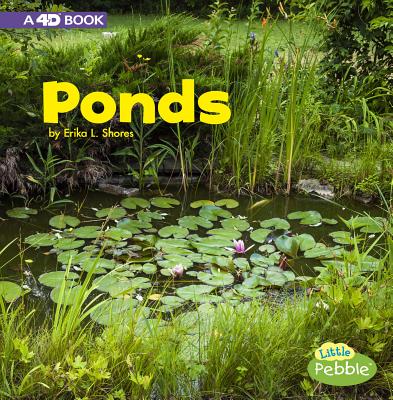 Ponds: A 4D Book - 