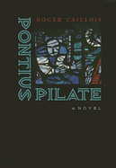 Pontius Pilate.