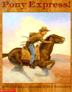 Pony Express! - Kroll, Steven