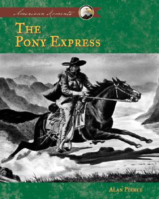 Pony Express - Pierce, Alan
