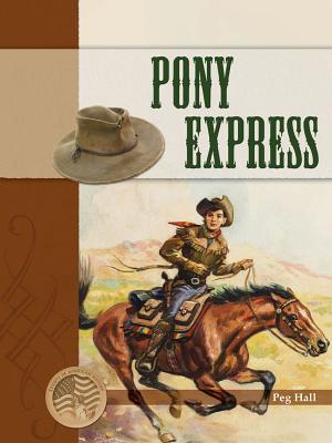 Pony Express - Hall, Peg
