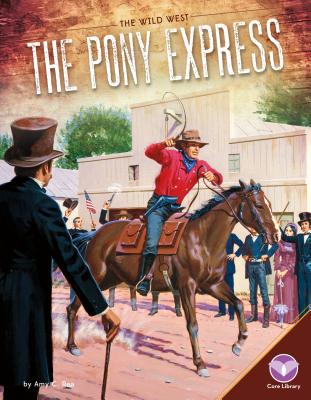 Pony Express - Rea, Amy C