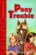 Pony Trouble
