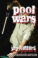 Pool Wars - Jay Helfert