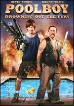 Poolboy: Drowning Out the Fury