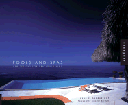 Pools and Spas: New Designs for Gracious Living
