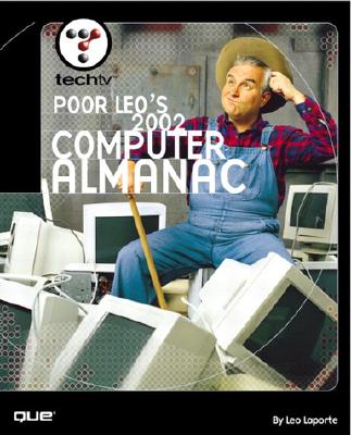 Poor Leo's 2002 Computer Almanac - Laporte, Leo