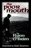 Poor Mouth: A Bad Story about the Hard Life