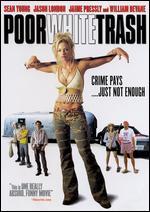 Poor White Trash
