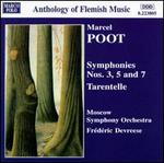Poot: Symphonies Nos. 3, 5 & 7