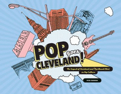 Pop Goes Cleveland!