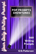 Pop Prompts Showtunes