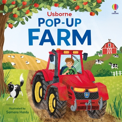 Pop-Up Farm - Cope, Lizzie, and Hardy, Samara (Illustrator)