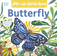Pop-Up Peekaboo! Butterfly: A Nature Surprise Under Every Flap!