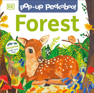 Pop-Up Peekaboo! Forest: A Woodland Surprise Under Every Flap!