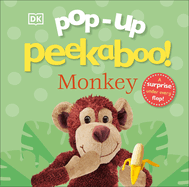 Pop-Up Peekaboo! Monkey: A Cheeky Surprise Under Every Flap!