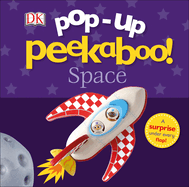 Pop-Up Peekaboo! Space: A Starry Surprise Under Every Flap!