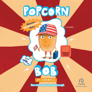 Popcorn Bob in America