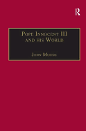 Pope Innocent III and His World