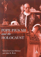 Pope Pius XII and the Holocaust