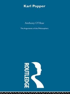 Popper - Arg Philosophers - O'Hear