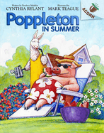 Poppleton in Summer: An Acorn Book (Poppleton #6): Volume 6