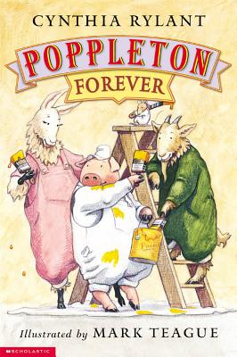 Poppleton: Poppleton Forever - Rylant, Cynthia
