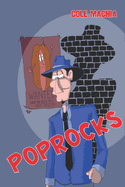 Poprocks: An Egads! book