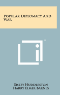Popular diplomacy and war.