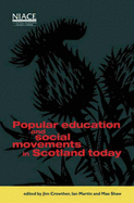 Popular education and social movements in Scotland today