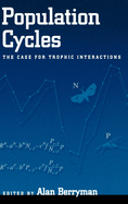 Population Cycles: The Case for Trophic Interactions