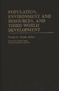 Population, Environment and Resources, and Third World Development