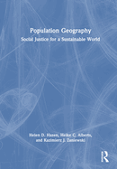 Population Geography: Social Justice for a Sustainable World