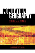 Population Geography: Tools and Issues