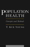 Population Health: Concepts and Methods